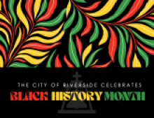 Black History Month 2025 - City of Riverside